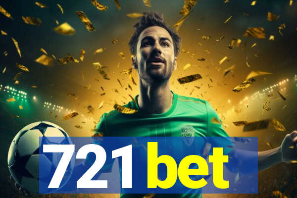 721 bet
